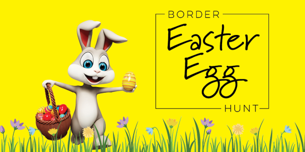Hop to the Border Easter Egg Hunt